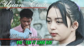 UJIAN CINTE_Reyn R ft Helmy Sandal jepit ( Official Musik Video )