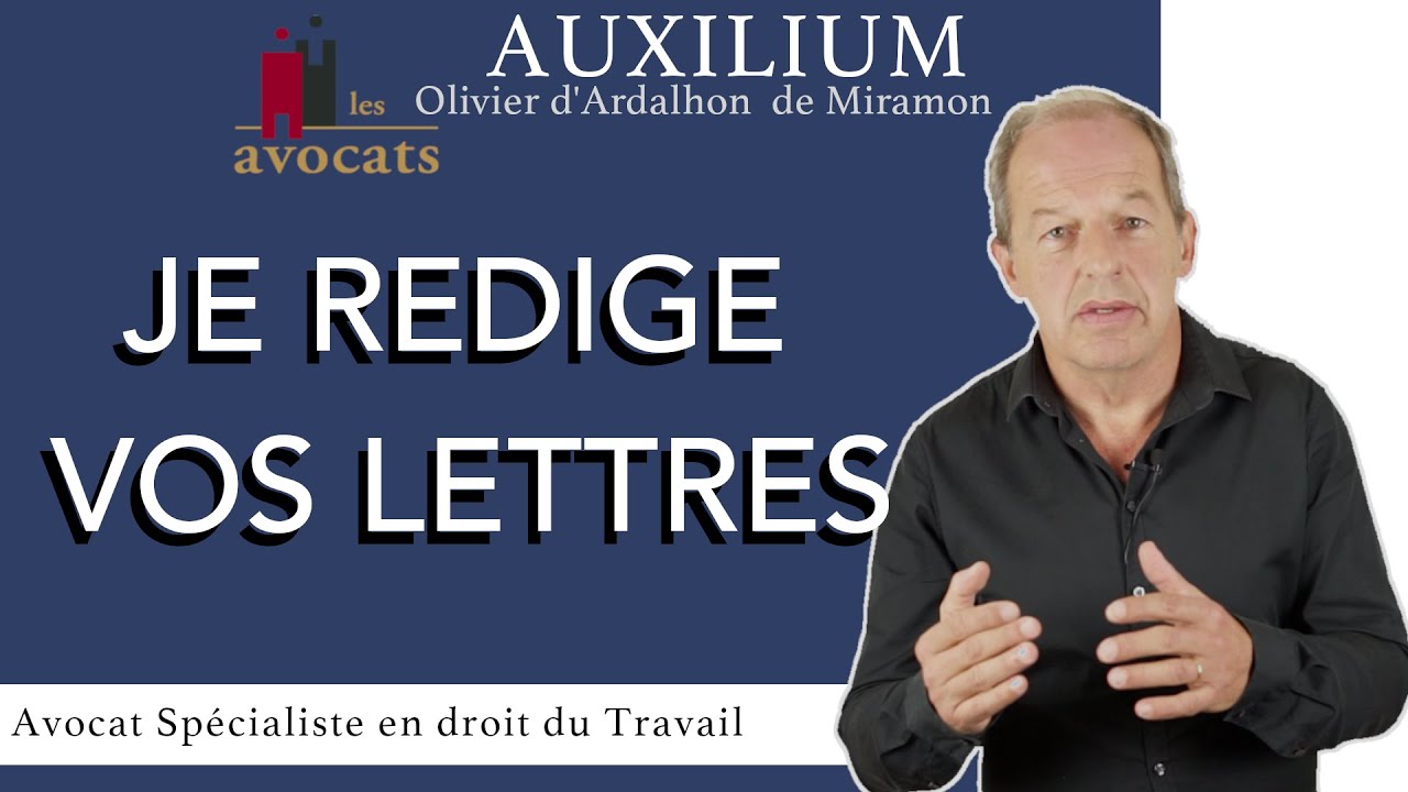 Pourquoi demander à son avocat de faire vos courriers?