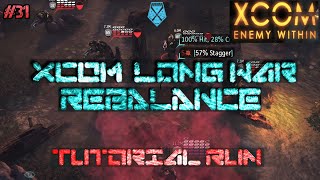 Cyberdisk Encounter  | #31 | XCOM Long War Rebalance Tutorial