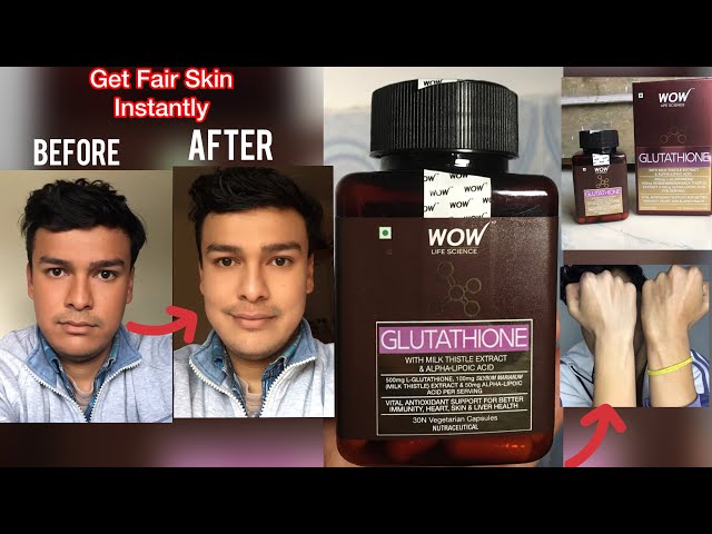 Wow Glutathione Tablet Review | Wow Skin Science Glutathione Supplement Review