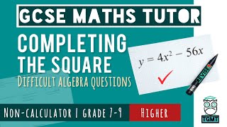 Difficult Completing The Square For Paper 1 Non Calculator Higher Gcse Maths 14Th May 2026
