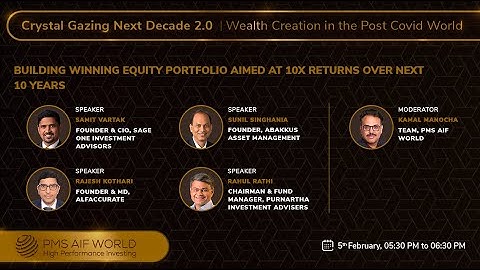 PMS AIF World Summit 2021: Building Winning Equity Portfolio Aimed At 10x Returns over next 10 Years