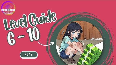 Brain Puzzle: Tricky Quest Level 6 - 10 Walkthrough 