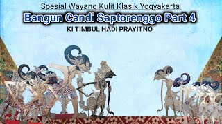 Bangun Candi Saptorenggo Part 4 Ki Timbul Hadi Prayitno