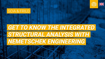 SCIA & FRILO | Get to know the integrated structural analysis with Nemetschek Engineering