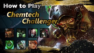 How to Play - Chemtech Challenger / TFT SET6.5 Best Comps Guide for Ranked Meta / Tryndamere Warwick