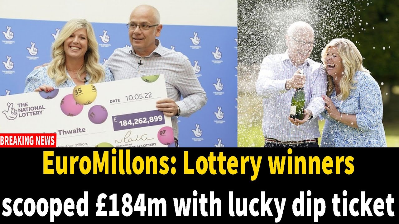 EuroMillons: Lottery winners scooped £184m with lucky dip ticket - YouTube