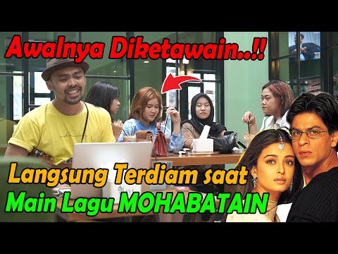 Awalnya Diketawain, Pas Main lagu MOHABATAIN, Mereka Langsung Terdiam. Mereka Nggak Sadar Dikerjain.