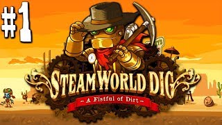 Steamworld Dig Геймплэй Очень Увлекательно!