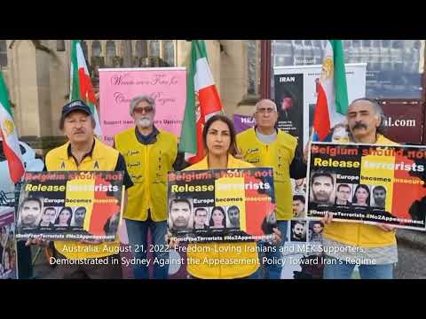 Sydney: MEK Supporters Demonstrated Against the Appeasement Policy Toward Iran's Regime—August 21