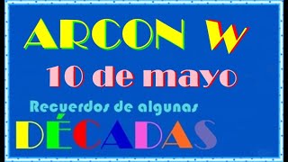 ARCON W  10 de mayo 1988