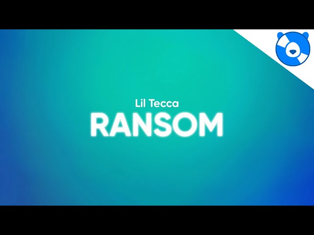 Lil Tecca - Ransom (Clean - Lyrics) class=