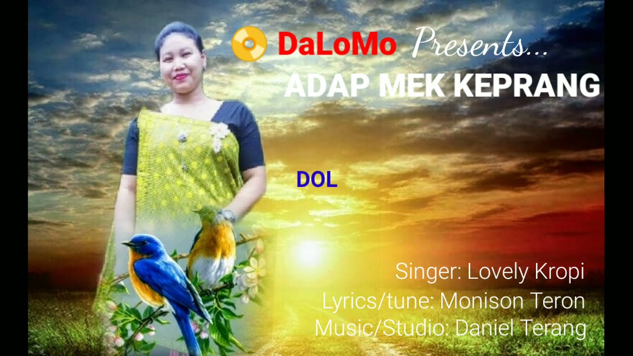    Singer Lovely Kropi Lyrics tune Monison Teron Musicstudio Daniel Terang