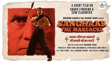 SANGHAAR THE MASSACRE | PROMO | TRAILER | SIDDHANT ISSAR | PUNEET ISSAR | KAILASH KHER | SHORT FILM