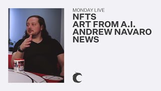 NFTs and AI Art in Tabletop with Andrew Navaro | Monday Live