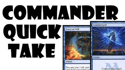 Commander Quick Take: The Counterspell Trap