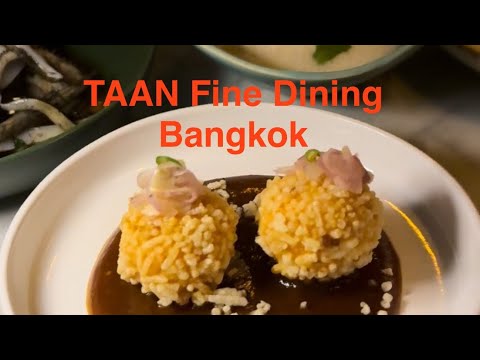 TAAN Fine Dining in Bangkok