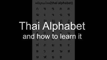 How to learn Thai alphabet (Consonants)