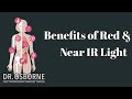 The benefits of red  near infrared light