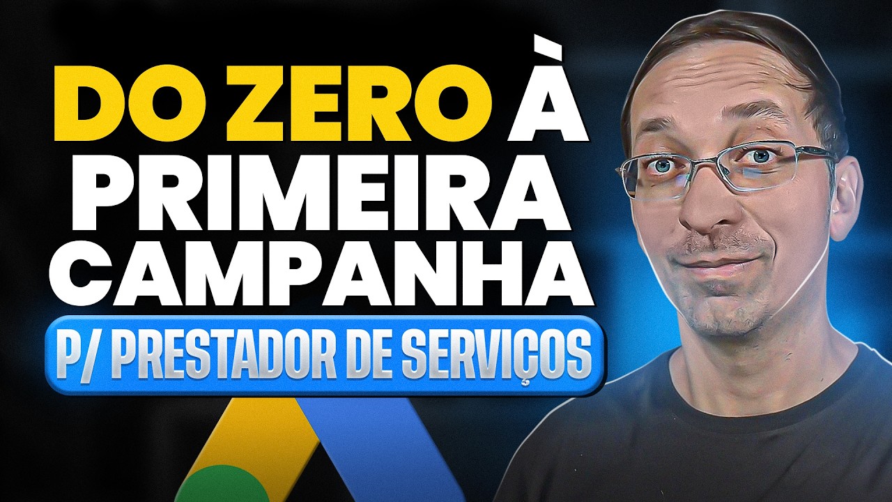 Como Criar um Anuncio para Serviços no Google Ads em 2026 (p/ Iniciantes)