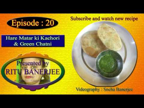 Matar kachori - Prepared by Ritu Banerjee