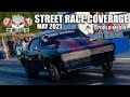 KING OF THE STREETS "STREET RACE" CLASS COVERAGE FROM MOTOR MILE DRAGWAY MAY 2021!!!!!!