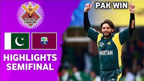Pakistan Vs West Indies World Championship Of Legends Semi Final 2024 Full Highlights 2024