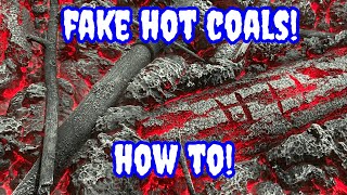 How to make Fake Hot coals, fake fire pit