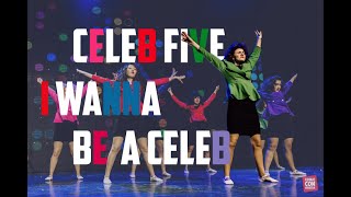 CELEB FIVE - I WANNA BE A CELEB cover dance by UNIVERS