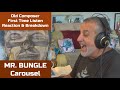 Old Composer REACTS to Mr. Bungle - Carousel - First Time Listen & Reaction | Composer Point of View