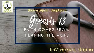 Genesis 13  | ESV | dramatized audio