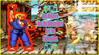 Street Fighter 2 - Special Champion Edition - Ken Masters 30th Anniversary Playthrough - Re Upload 3