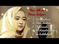 Download Lagu Full album nissa sabyan ll Ya maulana ll Tanpa iklan
