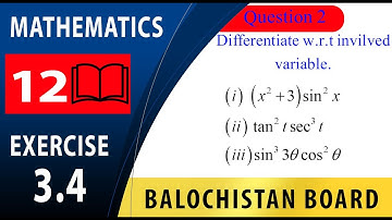 12th Math Exercise 3.4 Question 2 (i) - (iii) | Derivative of trigonometric function | FSc Maths XII