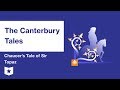 The Canterbury Tales  | Chaucer's Tale of Sir Topaz Summary & Analysis | Geoffrey Chaucer