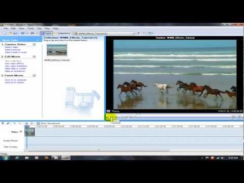 Windows Movie Maker Effects Tutorial