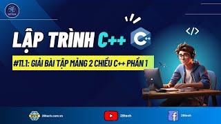 #11.1 [C  ]. Bài Tập Mảng 2 Chiều Trong C   Có Lời Giải Chi Tiết (Phần 1)