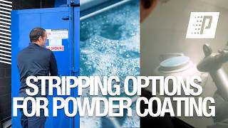 Stripping Options For Powder Coating | Prismatic Powders®