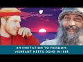 Osho's Exclusive Interview with Vishrant in 1985