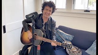 Billie Joe Armstrong performs a raw, uncensored, at-home version of Green Day's  'Graffitia'!
