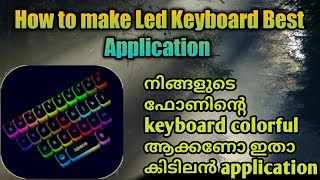 HOW TO MAKE KEYBOARD LED KEYBOARD BEST APPLICATION| led keyboard|Malayalam|Dhanush Rambo Tech| screenshot 3