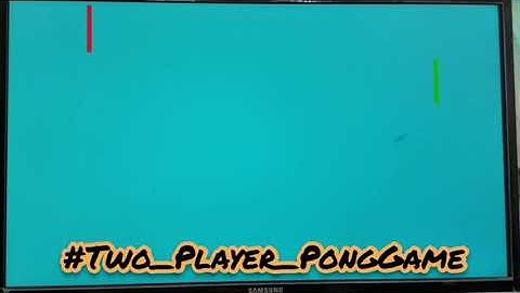 Two-Player Pong Game [FPGA]