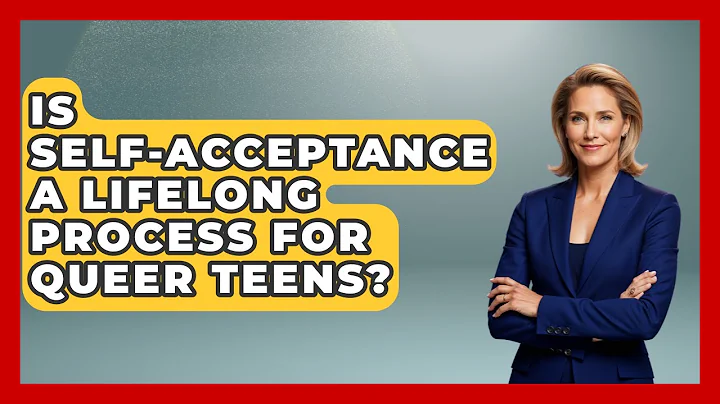 Is Self-Acceptance a Lifelong Process for Queer Teens? | Queer Teens United News