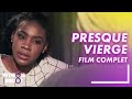 Presque vierge  film nigerian en francais complet