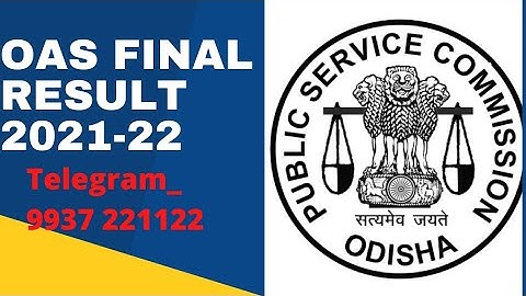 🔴 OPSC Live 👉OAS final Result 2021-22
