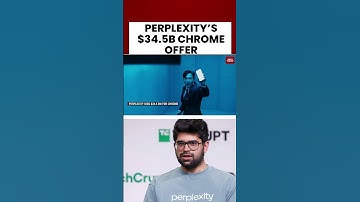 Perplexity Offers $34.5B To Purchase Google Chrome | India Today