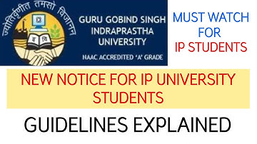 NEW GUIDELINES BY IP UNIVERSITY| Guidelines Explained| Must Watch Video|