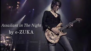 Assailant in The Night / e-ZUKA (Live)
