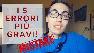 Five mistakes Italians should NEVER make - [ITA - w/ subs in ITA]