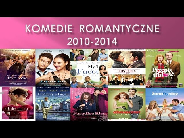 TOP 10- komedie romantyczne z 2010-2014 - YouTube